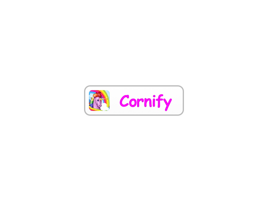 Add the Cornify button to your website!